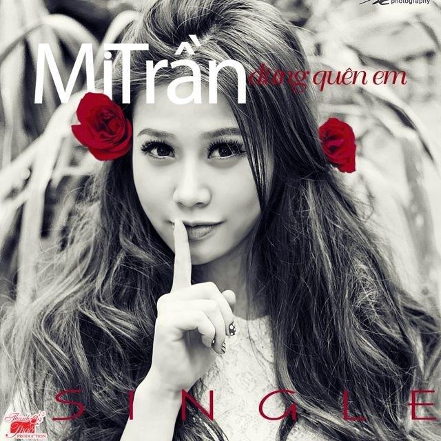 album dung quen em, mi tran, album đừng quên em, mi trần, nhạc trẻ 2013, nhạc HOT 2013, Mi Trần mới nhất, Mi Tran hot nhat 2013