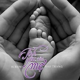 Tình Yêu Của Mẹ - Thu Trang