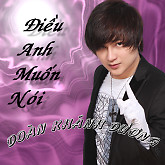 Điều Anh Muốn Nói - Đoàn Khánh Dương