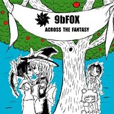 ACROSS THE FANTASY-9bFOX